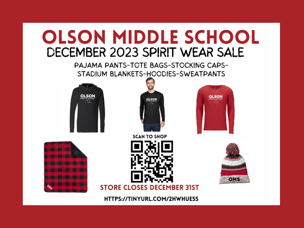 Olson Middle School December 2023 spirit wear clothing examples