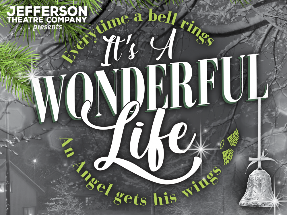 Jefferson theater company presents it's a wonderful life