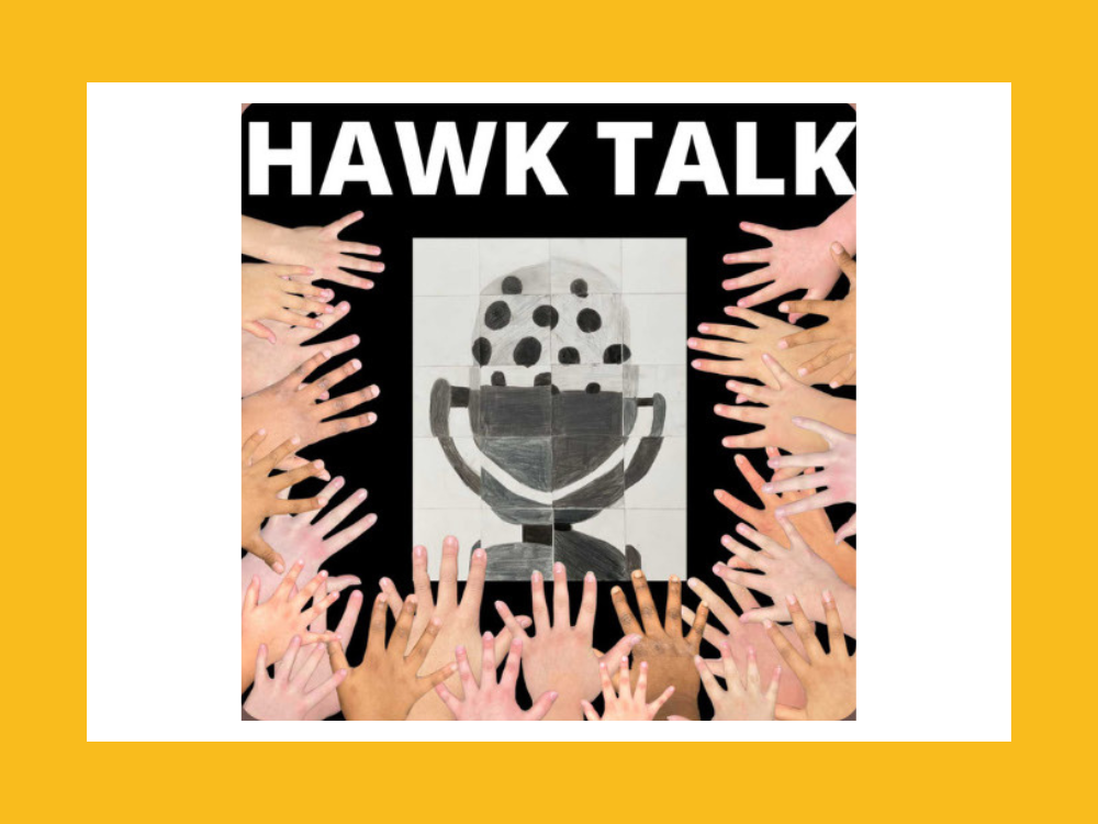 Hillcrest Hawk Talk