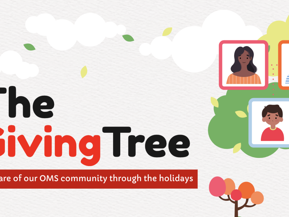 The Giving Tree - Taking care of our OMS community through the holidays