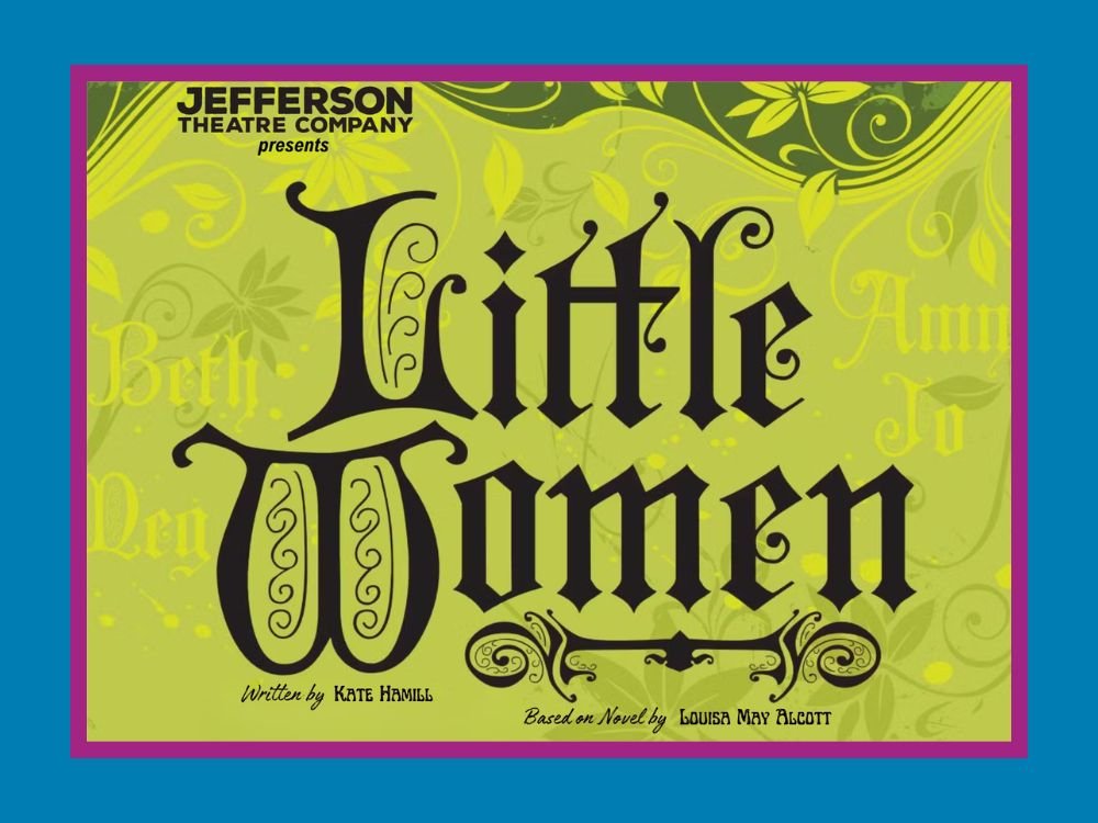 Jefferson Theatre Company presents 'Little Women'