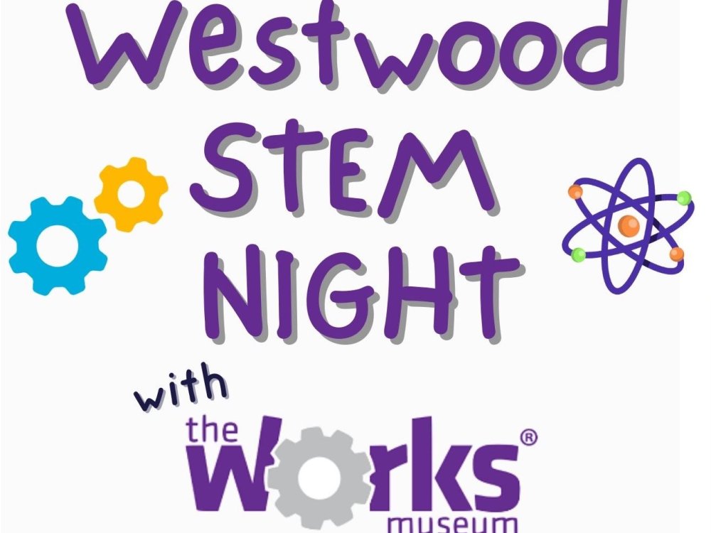 Westwood STEM Night with The Works Museum