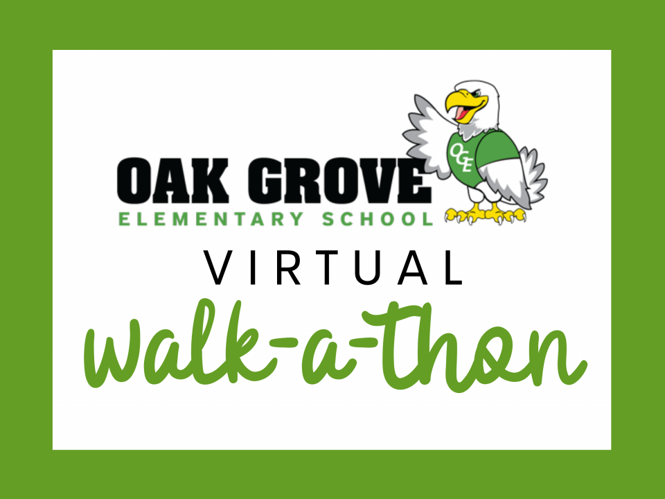 Oak Grove Elementary School Eagle logo with the words "virtual walk-a-thon"