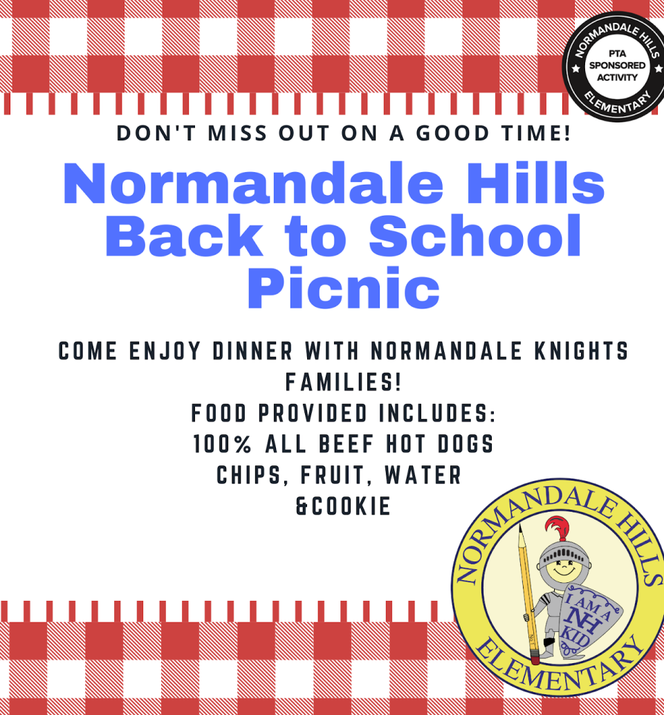 The picture reads Normandale Hills Back to School Picnic with food provided, including 100% all beef hot dogs, chips, fruit, water, cookies